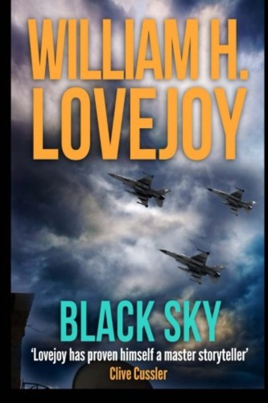 Book cover for "Black Sky" by William H Lovejoy