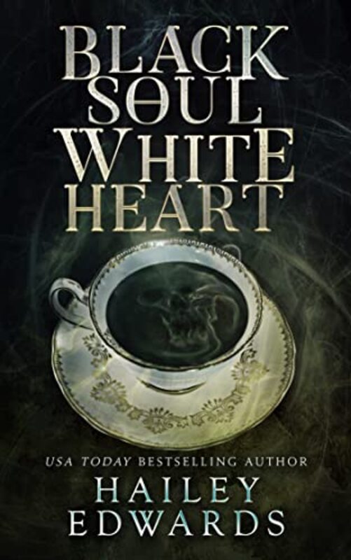 Book cover for "Black Soul, White Heart" by Hailey Edwards