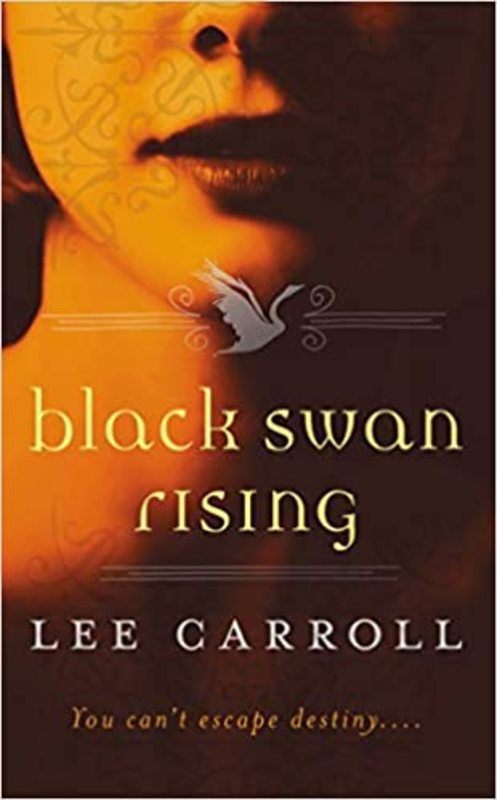 Book cover for "Black Swan Rising" by Carol Goodman