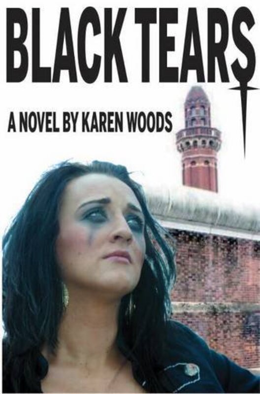 Book cover for "Black Tears" by Karen Woods