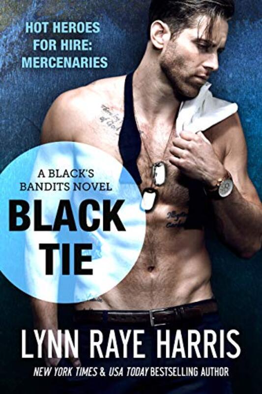 Book cover for "Black Tie" by Lynn Raye Harris