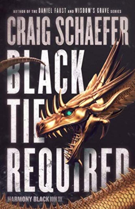 Book cover for "Black Tie Required" by Craig Schaefer
