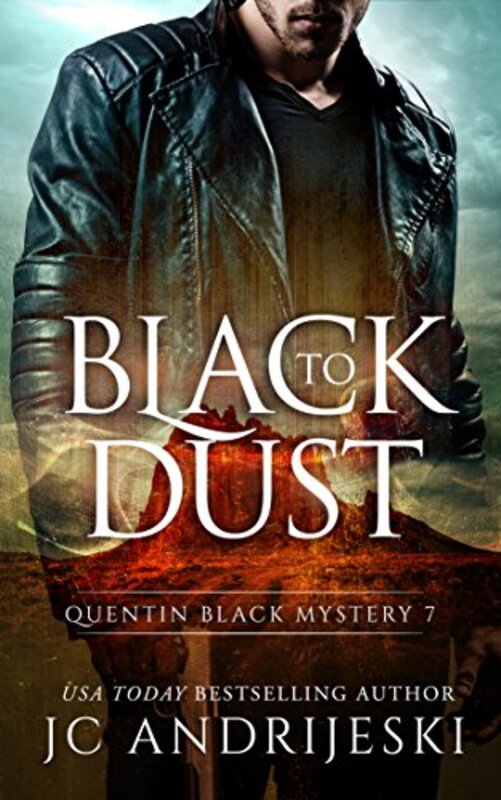 Book cover for "Black To Dust" by JC Andrijeski