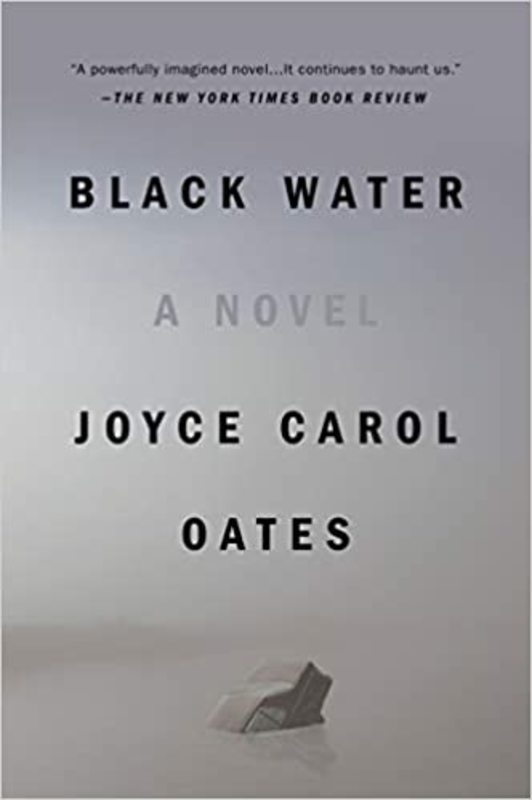 Book cover for "Black Water" by Joyce Carol Oates