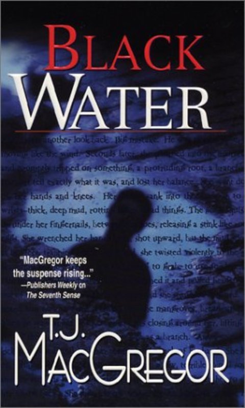 Book cover for "Black Water" by TJ MacGregor