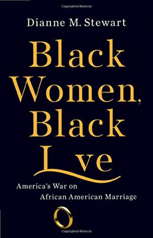 Book cover for "Black Women, Black Love" by Dianne M Stewart
