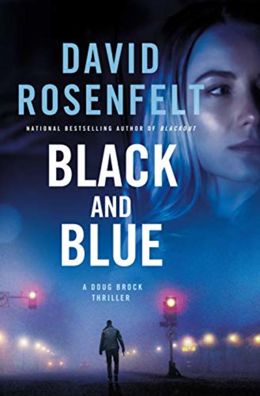 Book cover for "Black and Blue" by David Rosenfelt