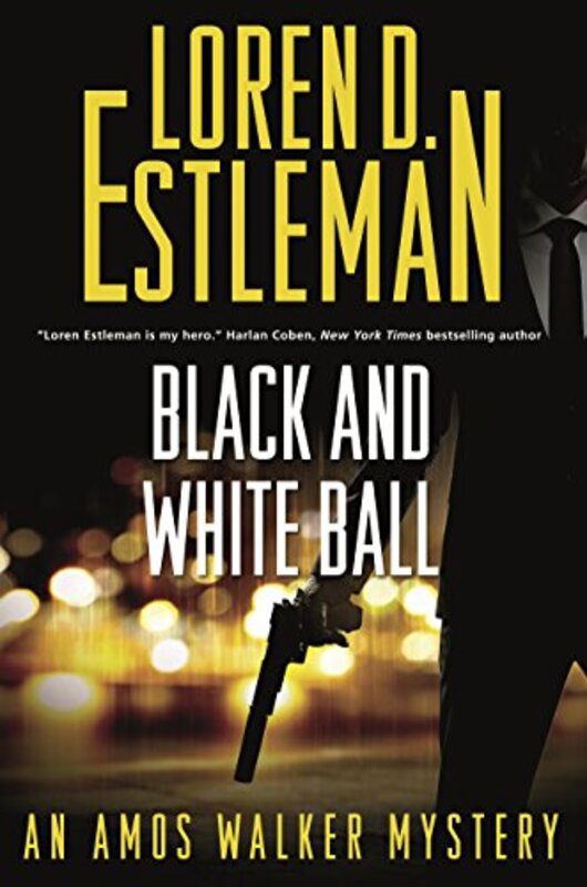 Book cover for "Black and White Ball" by Loren D Estleman