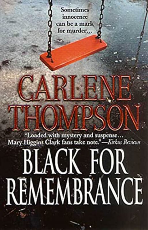 Book cover for "Black for Remembrance" by Carlene Thompson