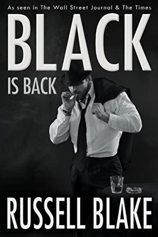 Book cover for "Black is Back" by Russell Blake