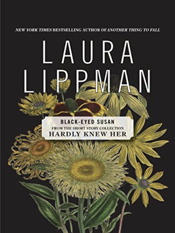 Book cover for "Black-Eyed Susan" by Laura Lippman