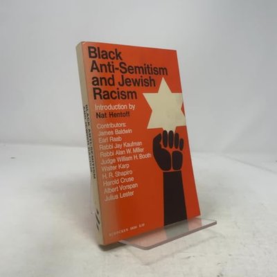 Book cover for "Black Anti Semitism And Jewish Racism" by James Baldwin