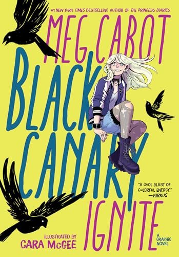 Book cover for "Black Canary: Ignite"