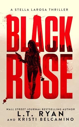 Book cover for "Black Rose" by Kristi Belcamino