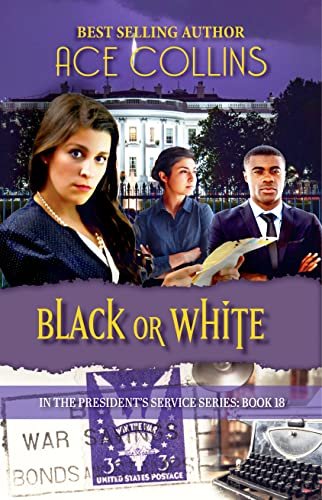 Book cover for "Black or White" by Ace Collins