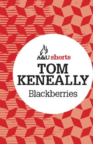 Book cover for "Blackberries" by Thomas Keneally