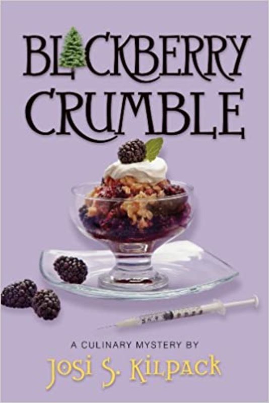 Book cover for "Blackberry Crumble" by Josi Kilpack