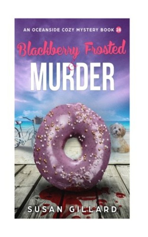 Book cover for "Blackberry Frosted and Murder" by Susan Gillard