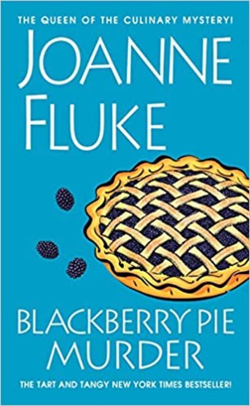 Book cover for "Blackberry Pie Murder" by Joanne Fluke