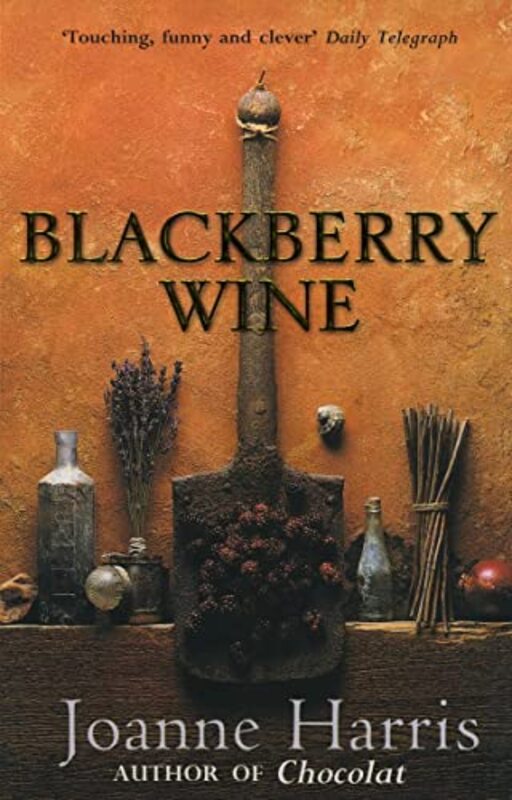 Book cover for "Blackberry Wine" by Joanne M Harris