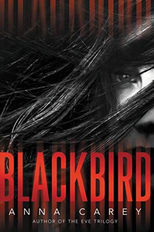 Book cover for "Blackbird" by Anna Carey