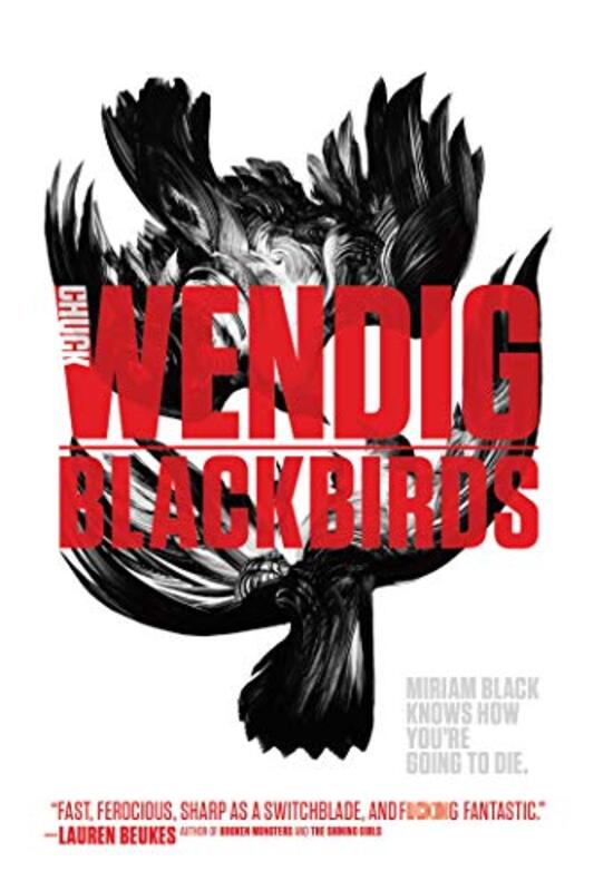 Book cover for "Blackbirds" by Chuck Wendig