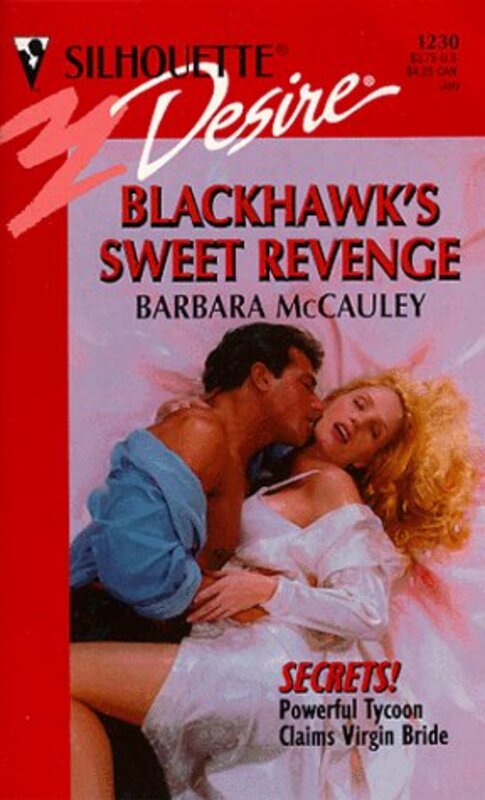 Book cover for "Blackhawk's Sweet Revenge" by Blackhawk Sinclair