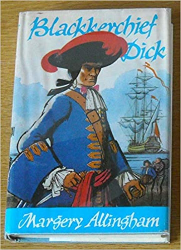 Book cover for "Blackkerchief Dick" by Margery Allingham