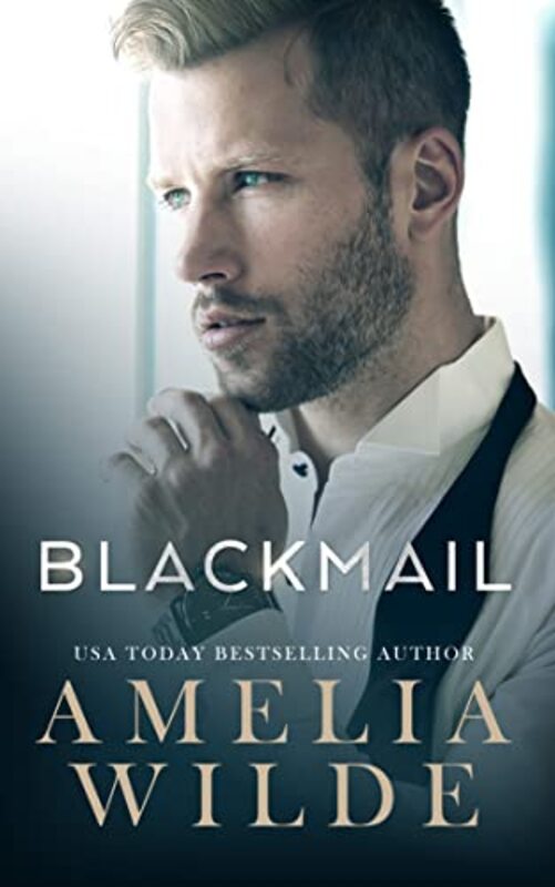 Book cover for "Blackmail" by Amelia Wilde