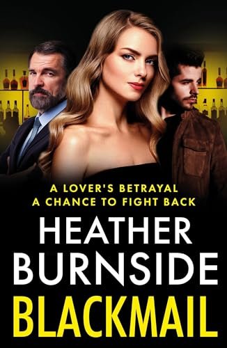 Book cover for "Blackmail" by Heather Burnside