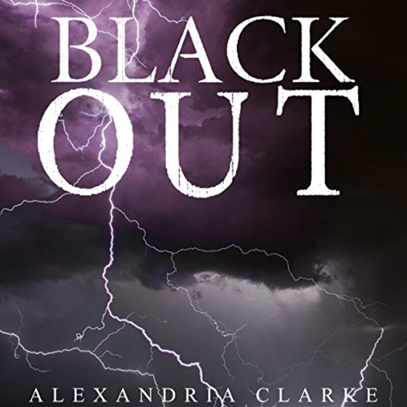 Book cover for "Blackout" by Alexandria Clarke