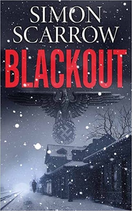 Book cover for "Blackout" by Simon Scarrow