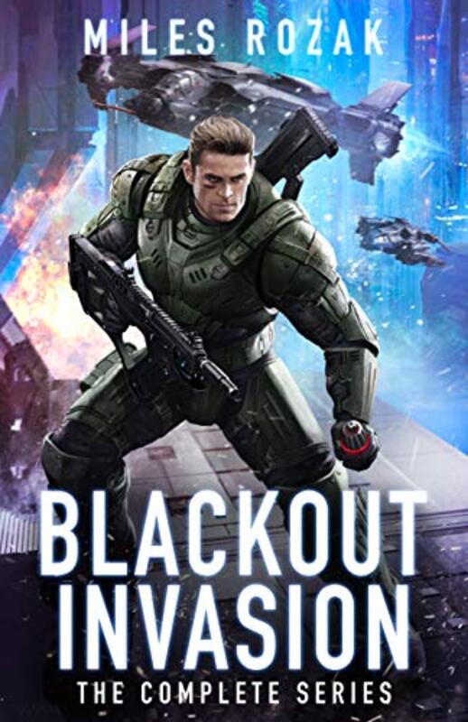Book cover for "Blackout Invasion: The Complete Series" by Miles Rozak
