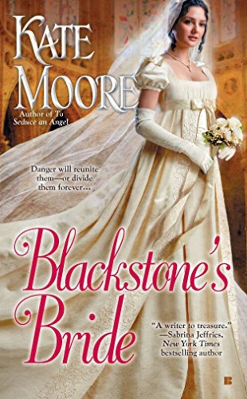 Book cover for "Blackstone's Bride" by Kate Moore