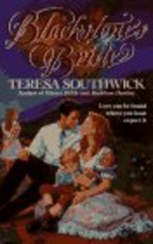 Book cover for "Blackstone's Bride" by Teresa Southwick