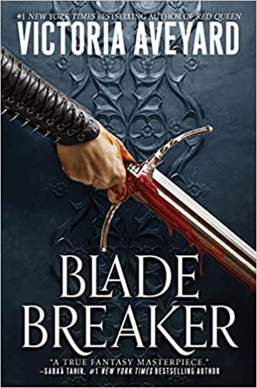 Book cover for "Blade Breaker" by Victoria Aveyard