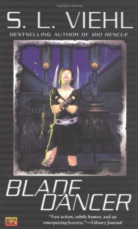 Book cover for "Blade Dancer" by S L Viehl