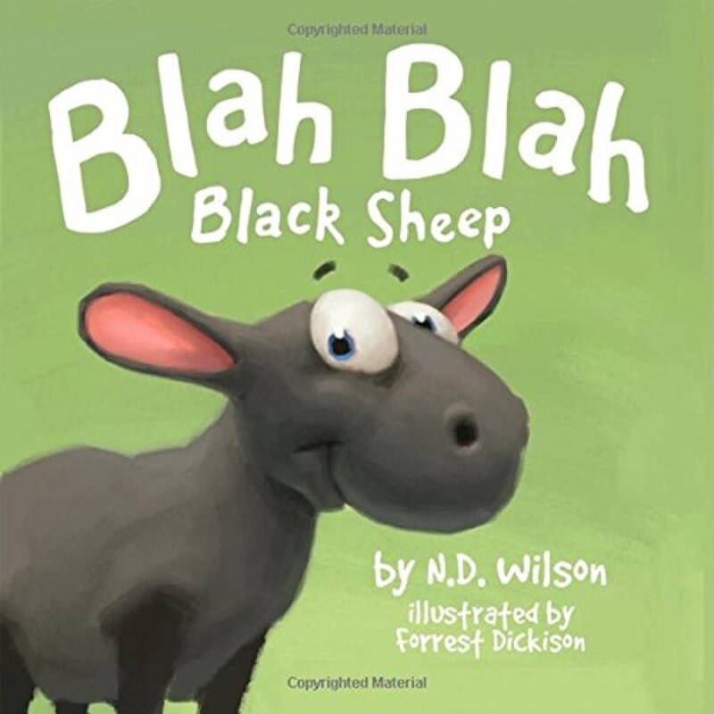 Book cover for "Blah Blah Black Sheep" by ND Wilson
