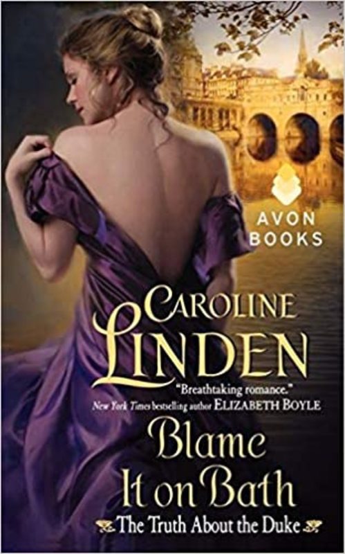 Book cover for "Blame It on Bath" by Caroline Linden