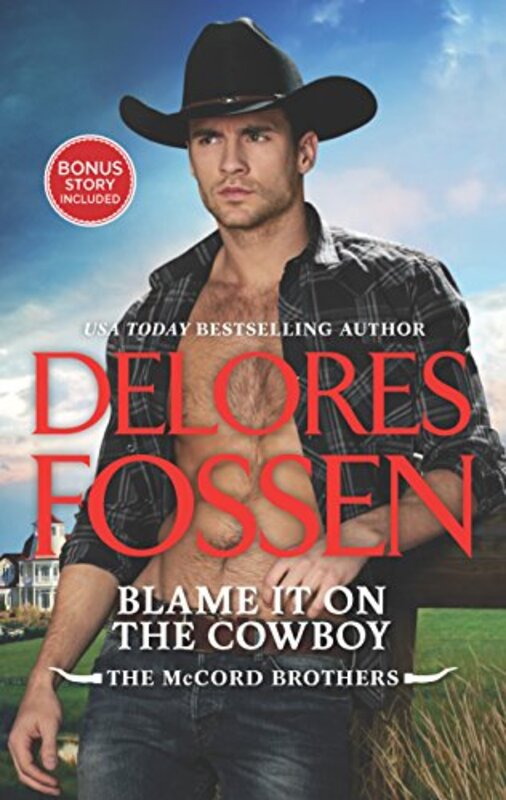Book cover for "Blame It on the Cowboy" by Delores Fossen