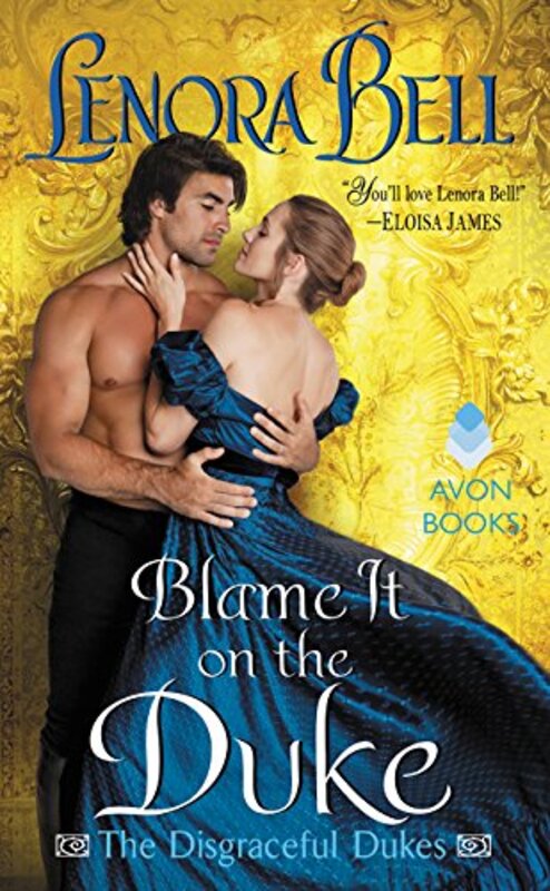 Book cover for "Blame It on the Duke" by Lenora Bell