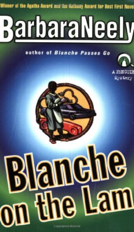 Book cover for "Blanche on the Lam" by Barbara Neely