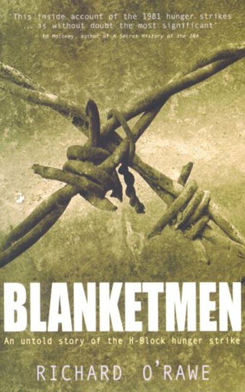 Book cover for "Blanketmen" by Richard O'Rawe