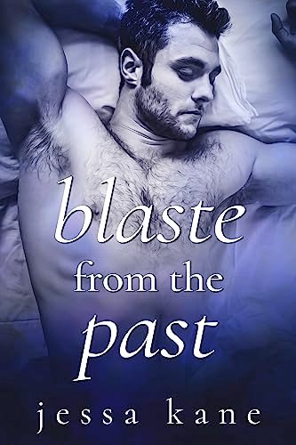 Book cover for "Blaste from the Past" by Jessa Kane
