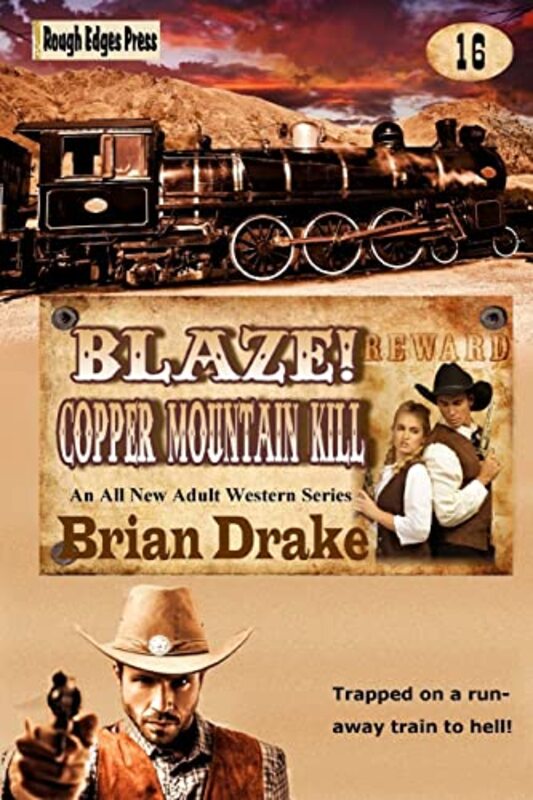 Book cover for "Blaze! Copper Mountain Kill" by Brian Drake