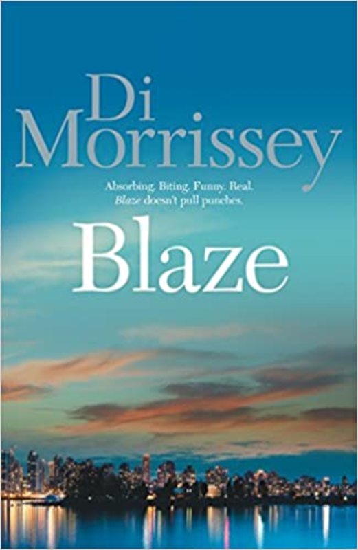 Book cover for "Blaze" by Di Morrissey