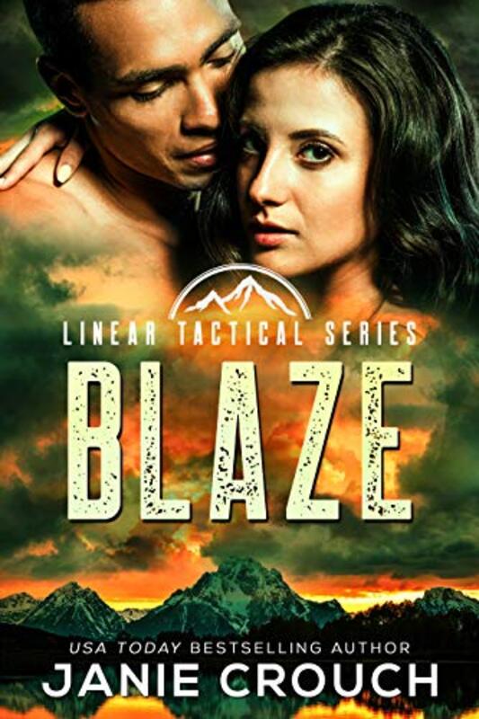 Book cover for "Blaze" by Janie Crouch