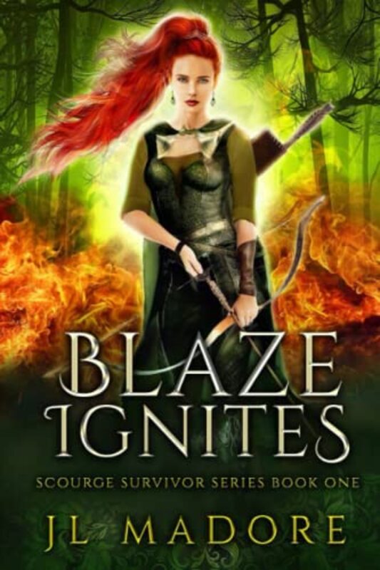 Book cover for "Blaze Ignites" by JL Madore