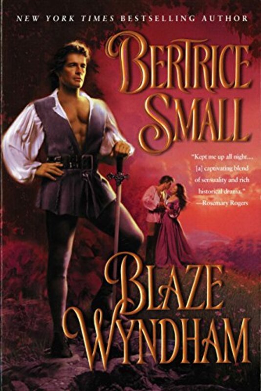 Book cover for "Blaze Wyndham" by Bertrice Small
