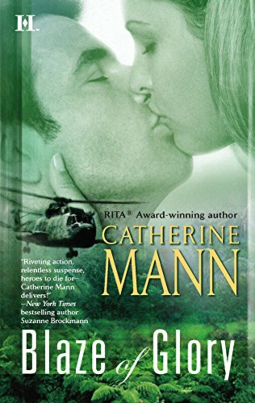 Book cover for "Blaze of Glory" by Catherine Mann